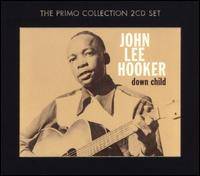 John Lee Hooker : Down Child